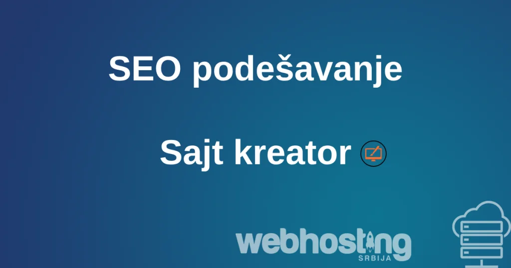 seopodesavanje SEO u Sajt kreatoru
