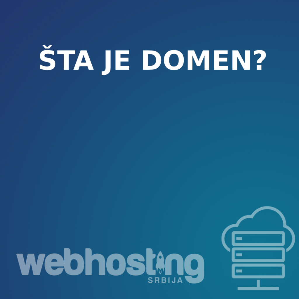 sta je domen Šta je domen