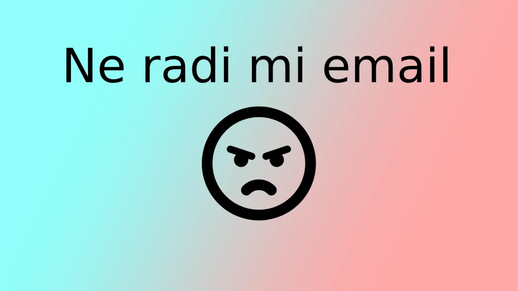 neradiemail Problem sa emailom