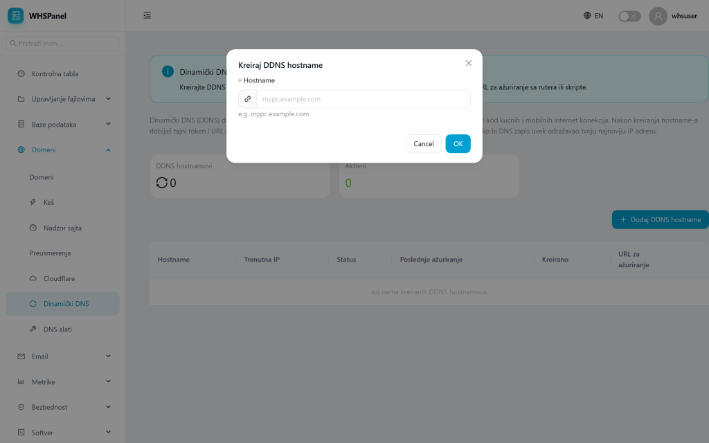 Dynamic DNS (DDNS) in WHSPanel Dijalog Kreiraj DDNS hostname u WHSPanelu